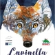 Lupinella. The life of a she-wolf in the woods of the Alps
