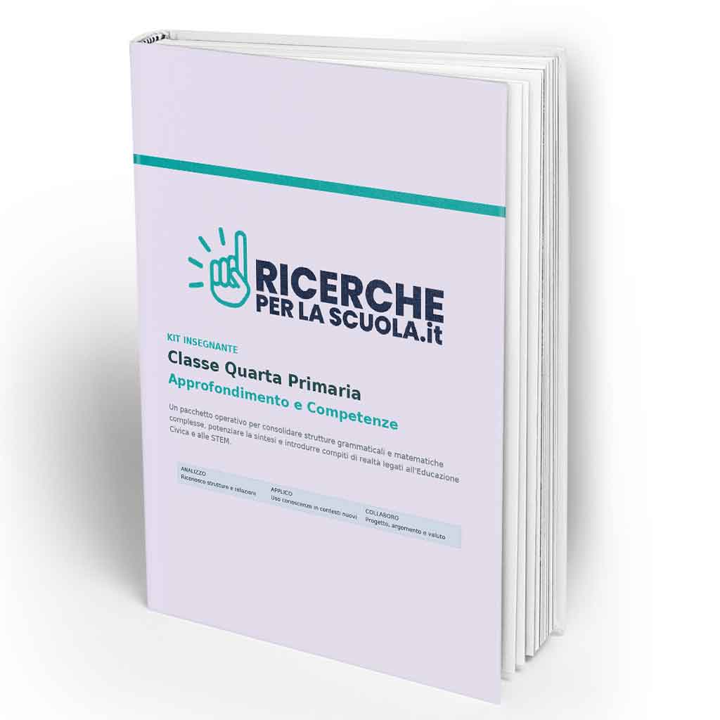 Kit Insegnante (eBook) — Classe Quarta Primaria: “Approfondimento e Competenze”